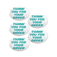 - Благодаря ви за поръчката Green Pinback бутони